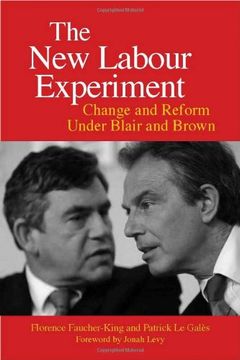 portada The new Labour Experiment: Change and Reform Under Blair and Brown (in English)