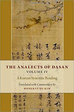 portada The Analects of Dasan, Volume iv: A Korean Syncretic Reading (en Inglés)
