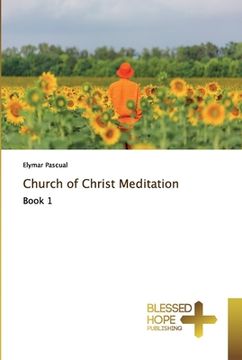 portada Church of Christ Meditation (en Inglés)