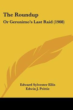 portada the roundup: or geronimo's last raid (1908)