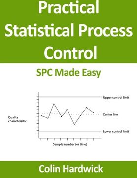 portada Practical Statistical Process Control: Spc Made Easy! Volume 1 (Statistics for Engineers) (in English)