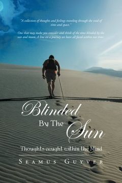 portada Blinded By The Sun: Thoughts Caught Within the Mind