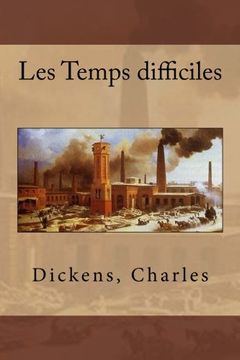 portada Les Temps difficiles (French Edition)