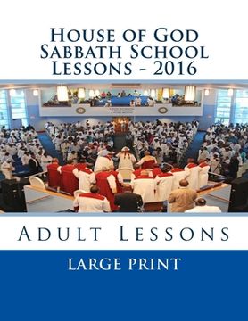 portada House of God Sabbath School Lessons LP - 2016 (en Inglés)
