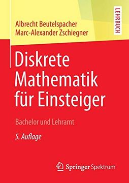 portada Diskrete Mathematik für Einsteiger: Bachelor und Lehramt (en Alemán)