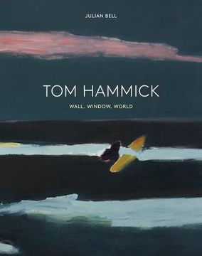 portada Tom Hammick: Wall, Window, World (in English)