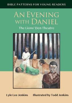 portada An Evening with Daniel: The Lion's Den Theatre (en Inglés)