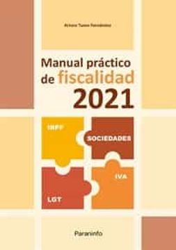 portada Manual Practico de Fiscalidad 2021 (in Spanish)