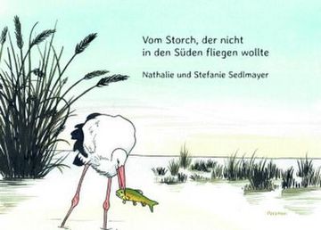 portada Vom Storch, der Nicht in den Süden Fliegen Wollte (en Alemán)