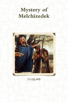 portada Mystery of Melchizedek