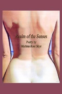 portada realm of the senses: poetry by marlena rose skye (en Inglés)
