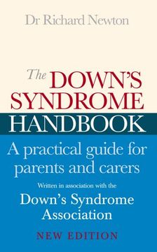 portada The Down's Syndrome Handbook: The Practical Handbook for Parents and Carers (en Inglés)