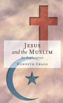 portada jesus and the muslim: an exploration