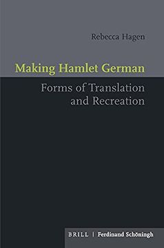 portada Making Hamlet German: Forms of Translation and Recreation (en Inglés)