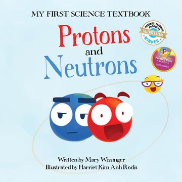 portada Protons and Neutrons (en Inglés)