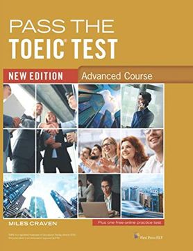 portada Pass the Toeic Test - Advanced Course: New Edition (en Inglés)