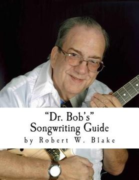 portada Dr. Bob's Songwriting Guide