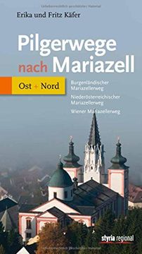 portada Pilgerwege nach Mariazell - Band Ost + Nord