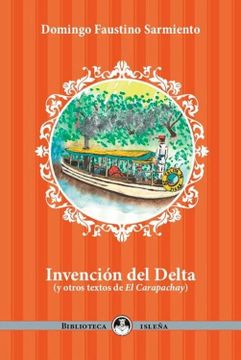 portada Invención del Delta - y Otros Textos de el Carapachay