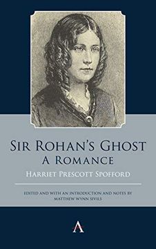 portada Sir Rohan's Ghost. A Romance (Anthem Studies in Gothic Literature) (en Inglés)