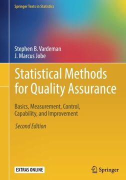 portada Statistical Methods for Quality Assurance: Basics, Measurement, Control, Capability, and Improvement (Springer Texts in Statistics)