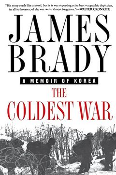 portada The Coldest War: A Memoir of Korea (en Inglés)