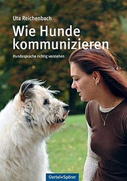portada Wie Hunde Kommunizieren: Hundesprache Richtig Verstehen (en Alemán)