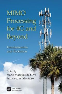 portada Mimo Processing for 4g and Beyond: Fundamentals and Evolution