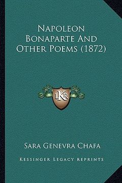 portada napoleon bonaparte and other poems (1872) (en Inglés)