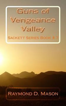 portada Guns of Vengeance Valley: Sackett Series Book # 7 (in English)