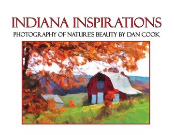 portada Indiana Inspirations: Photography of Nature's Beauty