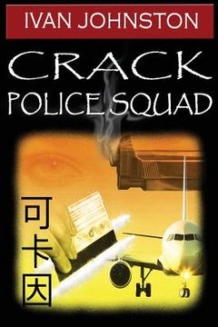 portada Crack police Squad (en Inglés)