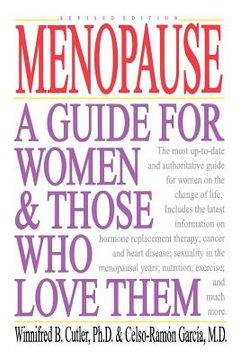 portada menopause: a guide for women & those who love them (en Inglés)