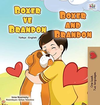 portada Boxer and Brandon (Turkish English Bilingual Children'S Book) (Turkish English Bilingual Collection) (en Turco)