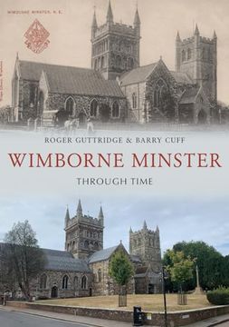 portada Wimborne Minster Through Time (en Inglés)
