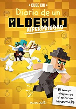 portada Minecraft. Diario de un Aldeano Hiperpringao (in Spanish)