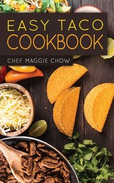 portada Easy Taco Cookbook (en Inglés)