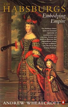 portada The Habsburgs: Embodying Empire 