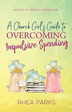 portada A Church Girl's Guide to Overcoming Impulsive Spending (en Inglés)