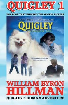 portada Quigley 1: Quigley's Human Adventure (en Inglés)