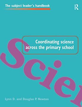 portada Coordinating Science Across the Primary School (Subject Leaders Handbooks)