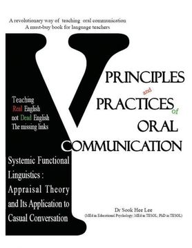portada Principles and Practices of Oral Communication: Appraisal Theory and its Application to Casual Conversation (en Inglés)
