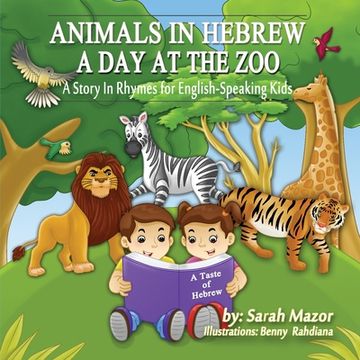 portada Animals in Hebrew: A Day at the Zoo (en Inglés)