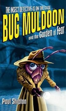portada Bug Muldoon and the Garden of Fear: Reader (Rollercoasters) (in English)