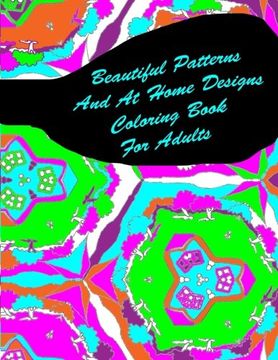 portada Beautiful Patterns And At Home Designs Coloring Book For Adults