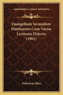 portada Euangelium Secundum Matthaeum Cum Variae Lectionis Delectu (1901) (en Alemán)