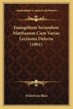 portada Euangelium Secundum Matthaeum Cum Variae Lectionis Delectu (1901) (in German)