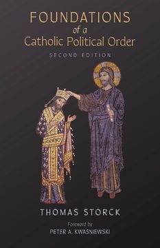 portada Foundations of a Catholic Political Order 