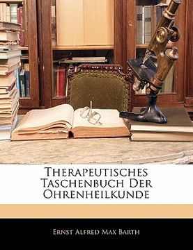 portada Therapeutisches Taschenbuch Der Ohrenheilkunde (in German)