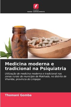 portada Medicina moderna e tradicional na Psiquiatria (en Portugués)